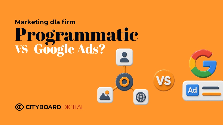 Programmatic vs Google Ads – różnice